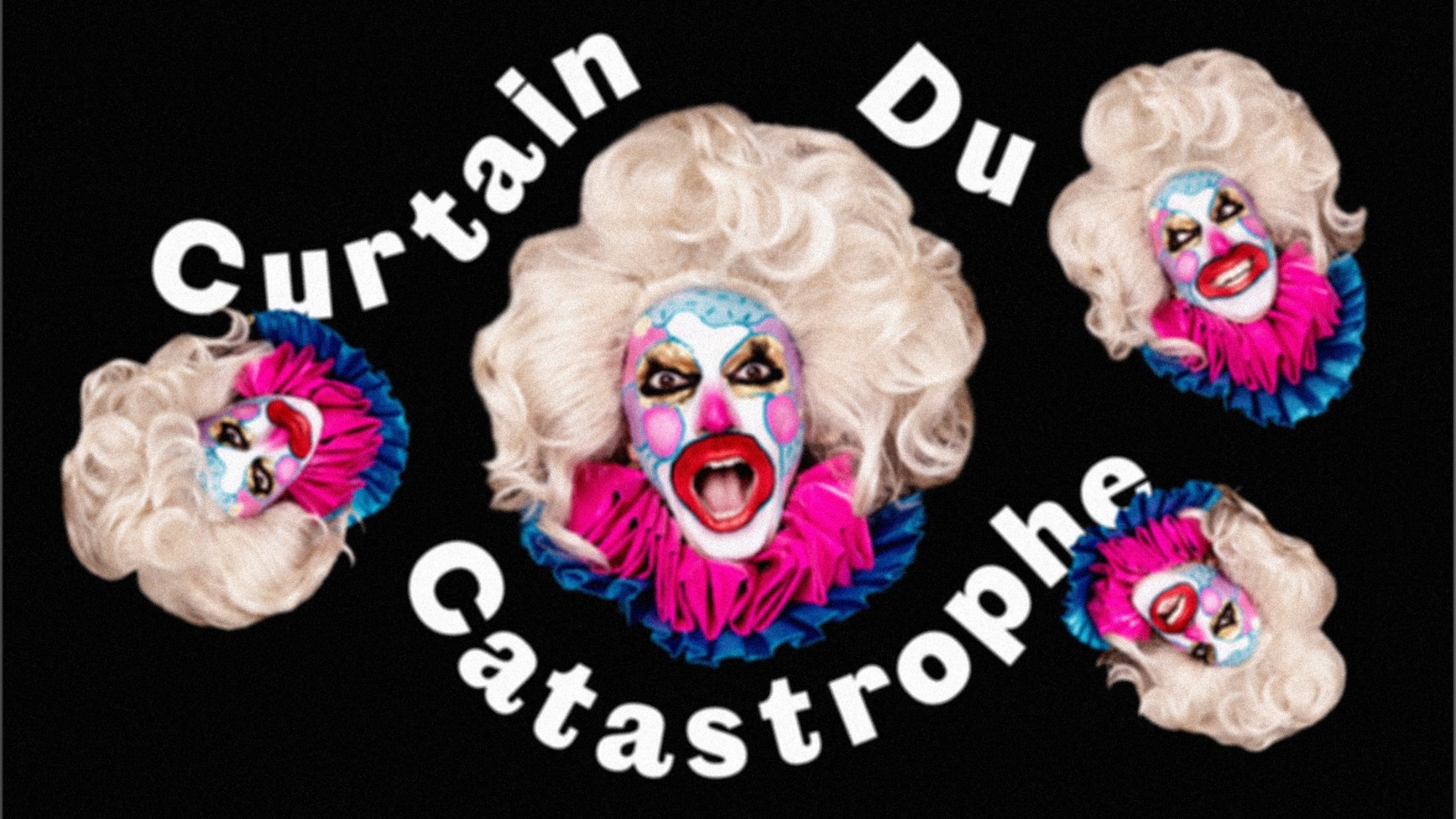 Curtain du Catastrophe Graphic